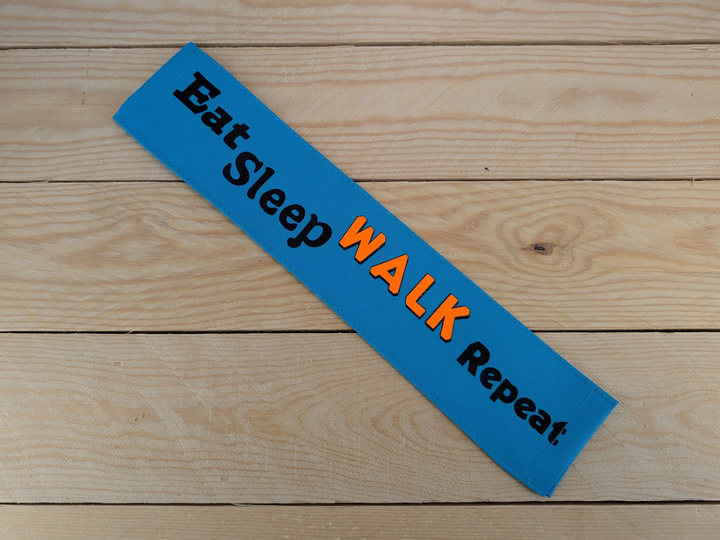Eat, Sleep, Walk, Repeat Dog Lead Slip Cover