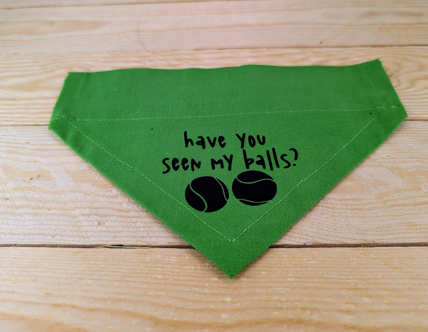 Have You Seen My Balls? Dog Bandana